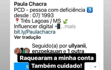 Influencer de Três Lagoas tem a conta hackeada e sofre com o golpe do pix