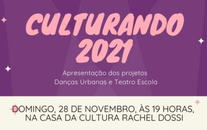 Mostra Culturando promove apresentações de teatro e dança na Casa da Cultura