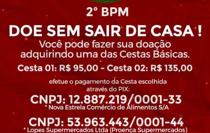 Natal Solidário do 2º BPM: Neste final de ano você pode ajudar quem mais precisa