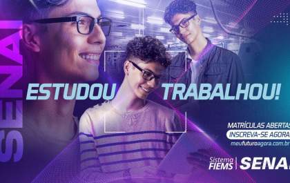 SENAI MS abre matrículas para quem quer estudar, trabalhar e se destacar no mercado de trabalho