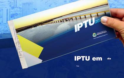 Prefeitura divulga atualização sobre o IPTU de 2022