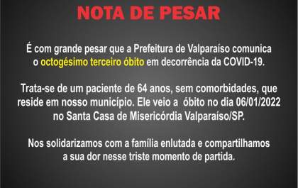 Prefeitura de Valparaíso informa morte de homem com covid-19