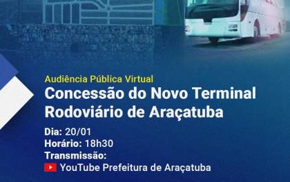Prefeitura de Araçatuba realiza audiência pública sobre nova rodoviária nesta quinta-feira