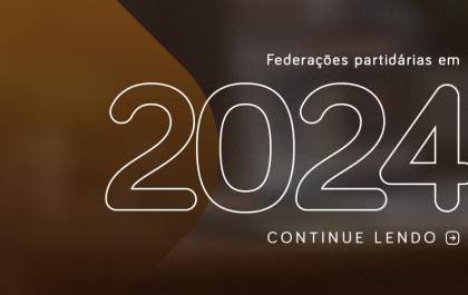 As federações podem impactar sua candidatura?