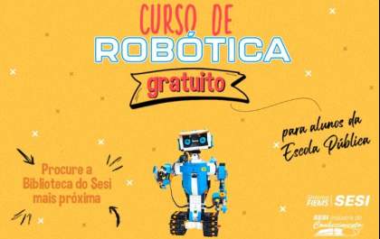 Biblioteca da Indústria do Conhecimento do Sesi de Três Lagoas oferece curso de iniciação à robótica