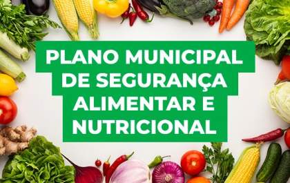 Birigui abre consulta pública para Plano Municipal de Segurança Alimentar e Nutricional