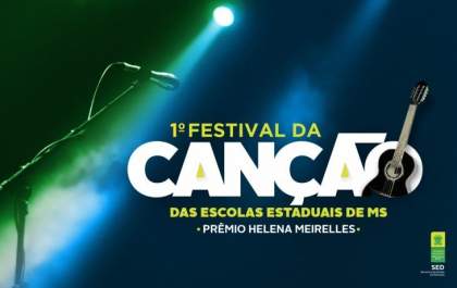 I Festival da Canção das Escolas Estaduais de MS está com inscrições abertas