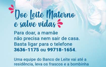 Banco de Leite Humano promove mês de incentivo à doação de leite materno