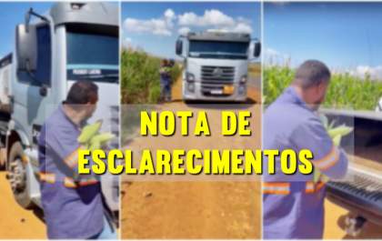 Fazendeiro emite nota de esclarecimento envolvendo gerente e caminhoneiro