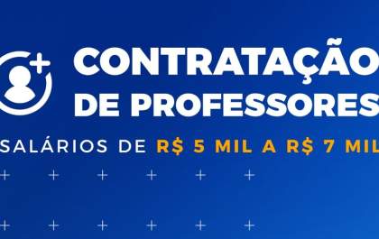Rede estadual tem 2,9 mil vagas abertas para professores, com salários mensais entre R$ 7 mil e R$ 5 mil, para 40 horas semanais