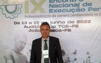 Diretor da Colônia Penal de Três Lagoas participa do IX Encontro Nacional de Execução Penal