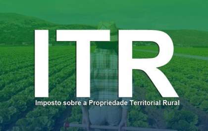 Começa em agosto prazo para declarar imposto sobre propriedade rural