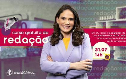 ENEM: Referência no ensino de Português, Fernanda Pessoa revela os segredos da redação em curso gratuito