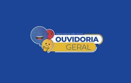 Ouvidoria geral de Três Lagoas estará indisponível nos próximos dias