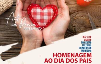 Dia 13 acontece Arte na Praça, edição Dia dos Pais