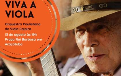 Orquestra de Viola Caipira se apresenta neste sábado em Araçatuba&nbsp;