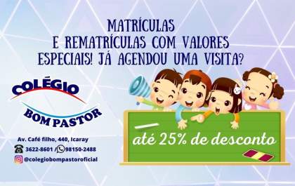 Colégio Bom Pastor está com matrículas e rematrículas abertas