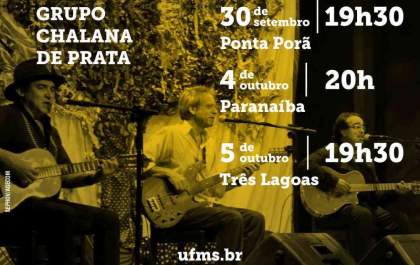 Festival de cultura da UFMS terá apresentação do Grupo Chalana de Prata nesta quarta