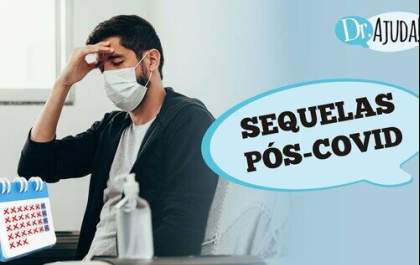 SEQUELAS DA COVID-19: O que é, duração e qual o tratamento