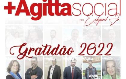 Confira a última edição de 2022 da coluna social do Edgard Júnior