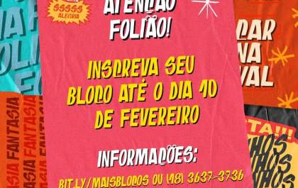 Inscrições de blocos para a Foliata vão até sexta