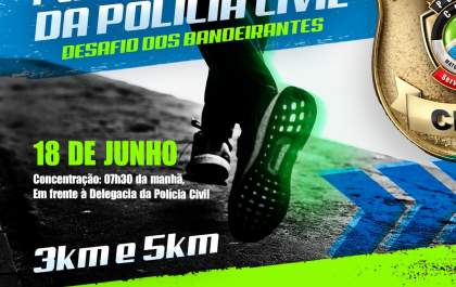 Desafio dos Bandeirantes: estão abertas inscrições para a corrida da Polícia Civil