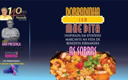 Festa com dobradinha marca início das comemorações dos 140 anos de nascimento de Benedita Fernandes
