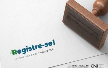Ações da Semana do Registro Civil na capital começam na segunda-feira