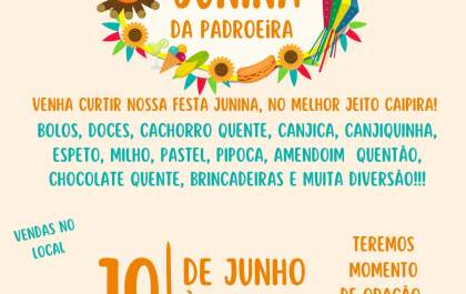 Festa Junina da Padroeira acontece neste sábado em Araçatuba