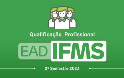 Inscrições para cursos a distância do IFMS terminam neste domingo (11)