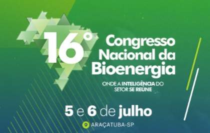 Congresso Nacional da Bioenergia será realizado nos dias 5 e 6 de julho