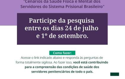 Pesquisa avalia saúde de servidores penitenciários