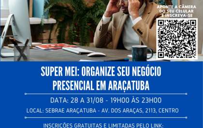 Sebrae-SP tem 98 vagas para cursos gratuitos em Araçatuba