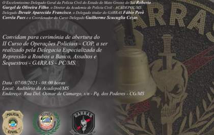 Curso de Operações Policiais tem abertura no dia 7 de agosto