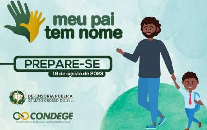 Defensoria participa da campanha para reconhecimento de paternidade e atenderá em Três Lagoas