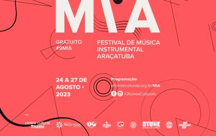 MIA: Araçatuba recebe Festival de Música Instrumental