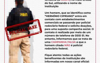 PRF alerta para golpe em MS utilizando o nome da Instituição