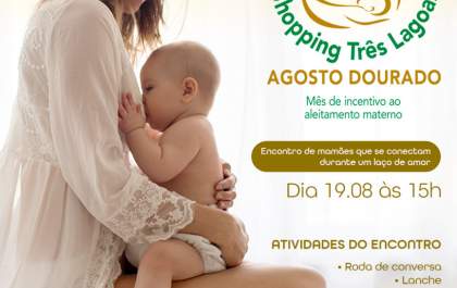 2º Mamaço Shopping Três Lagoas acontece neste sábado