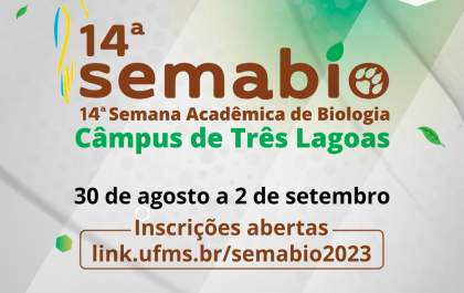 Câmpus de Três Lagoas Promove a 14ª Semana de Biologia