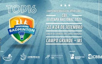 Confederação Brasileira de Badminton divulga inscritos na 3ª Etapa do Circuito Nacional 2023