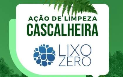 SEMEA promove ação do LIXO ZERO na Cascalheira no domingo