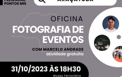 Museu Ferroviário receberá oficina gratuita sobre fotografia de eventos