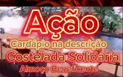 Costelada Solidária: Comunidade se une para ajudar paciente hospitalizado e sua família