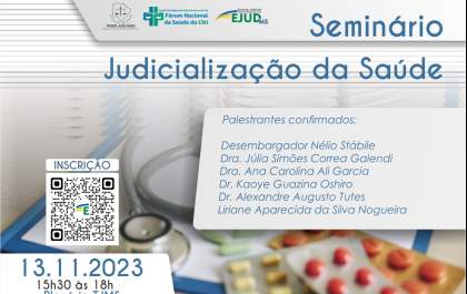 Seminário discutirá judicialização da saúde nesta segunda