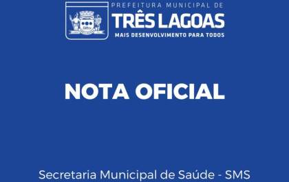 Nota oficial da Secretaria Municipal da Saúde