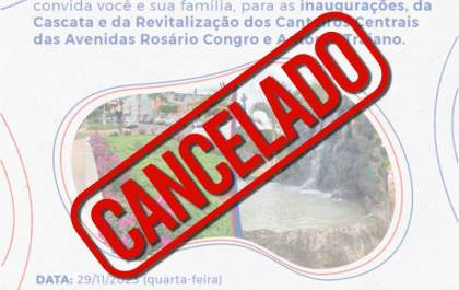 Inauguração da Cascata é cancelada