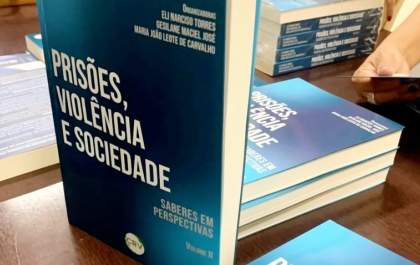 Policiais penais de MS participam de livro sobre Prisões, Violência e Sociedade: Saberes em Perspectivas