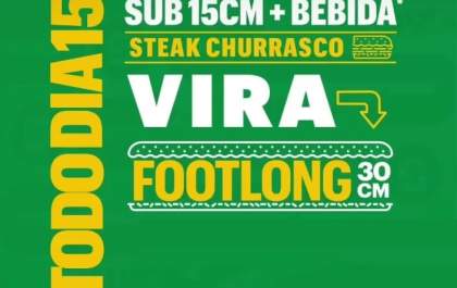 Subway Andradina celebra o Footlong Day: dobrando o lanche, não o preço