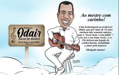 Charge: O adeus ao professor de música Odair
