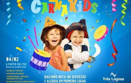 Shopping Três Lagoas realiza carnaval infantil